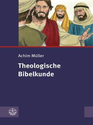 cover image of Theologische Bibelkunde